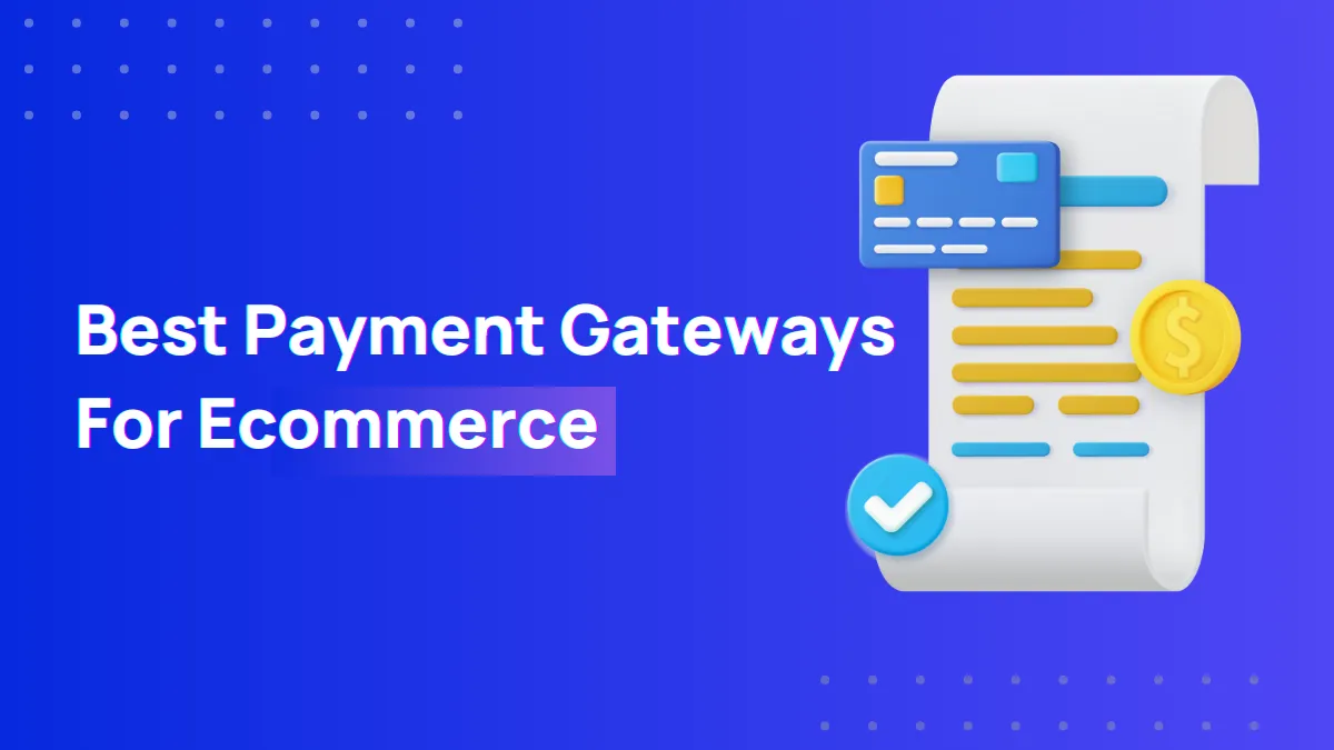 Payment Gateway In India - Best for Online Payments in 2023