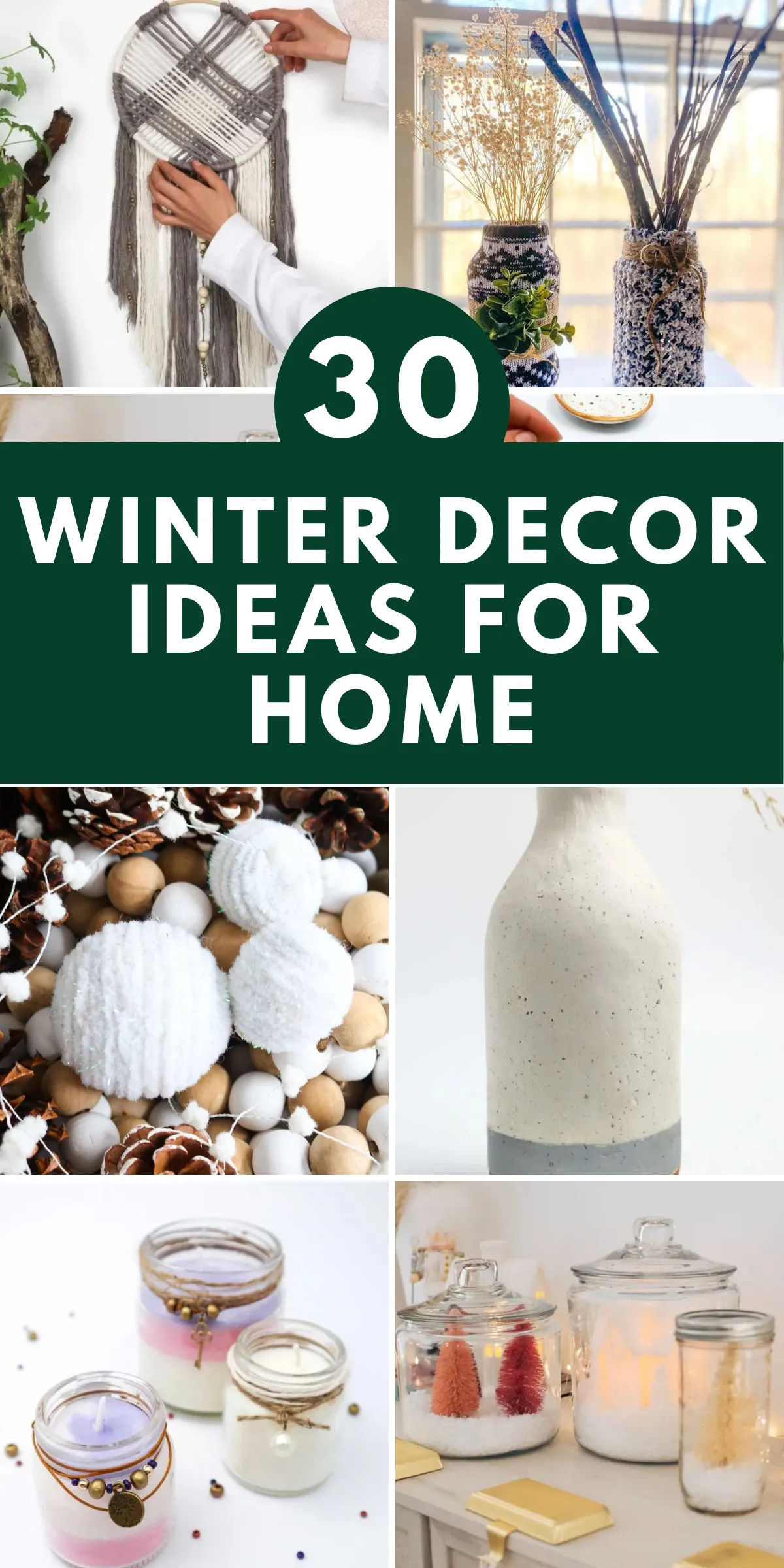 31 Budget Friendly DIY Winter Decor Ideas