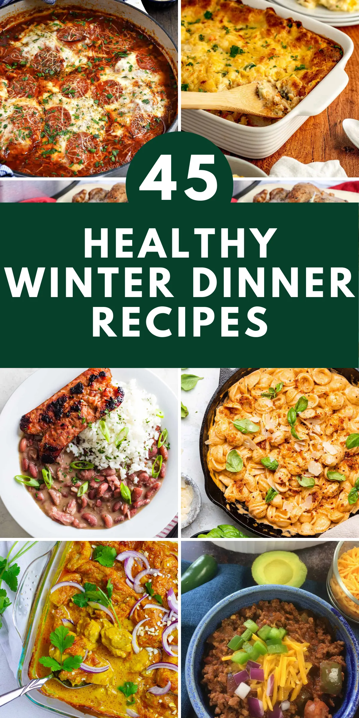 45 Healthy Winter Dinner Recipes For A Balanced Meal